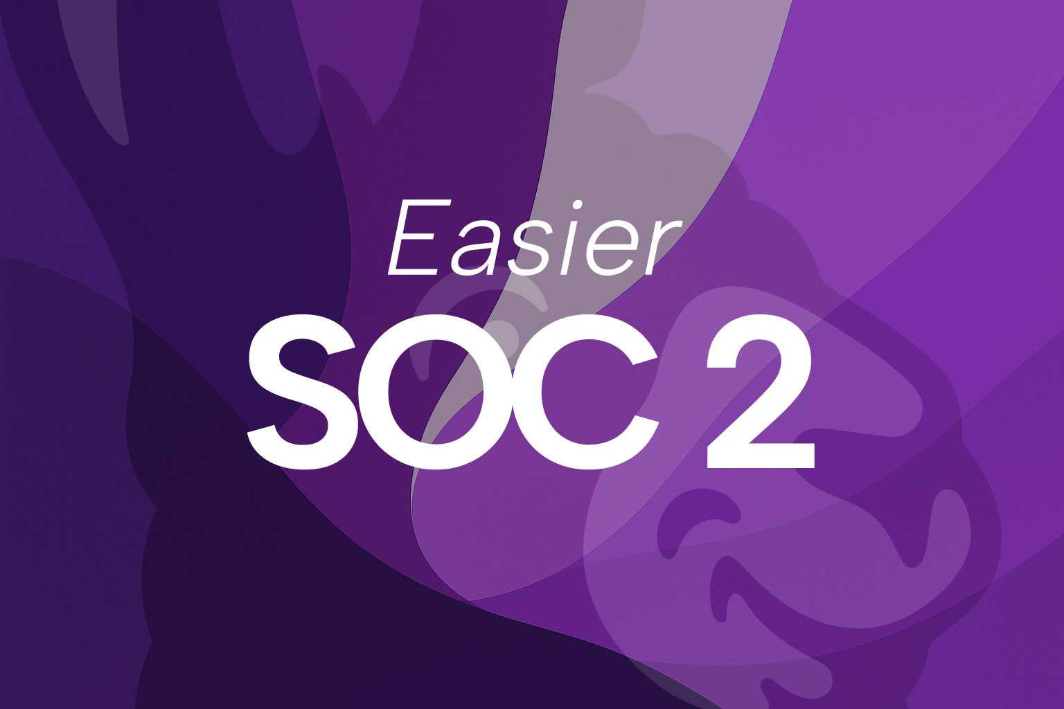 Why Ghostable + Vanta Makes SOC 2 Easier Without More Process